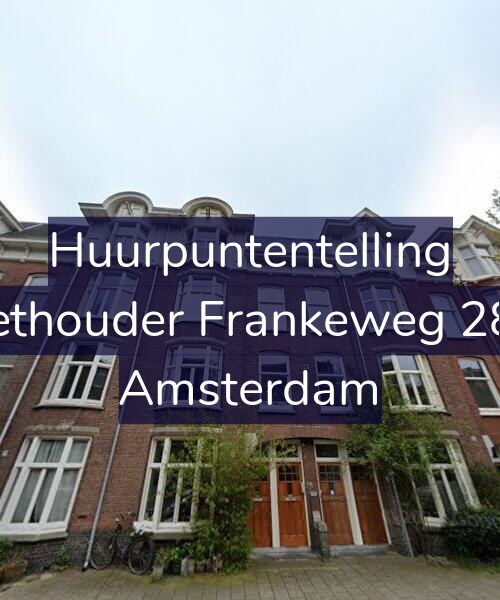 Foto gevel Huurpuntentelling voor Wethouder Frankeweg 28-1, Amsterdam