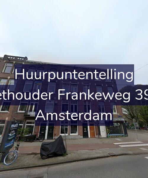 Foto gevel Huurpuntentelling voor Wethouder Frankeweg 39-H, Amsterdam