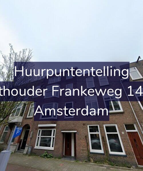 Foto gevel Huurpuntentelling voor Wethouder Frankeweg 14-A2, Amsterdam