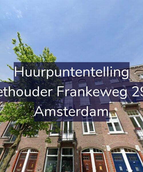 Foto gevel Huurpuntentelling voor Wethouder Frankeweg 29-2, Amsterdam