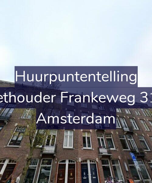 Foto gevel Huurpuntentelling voor Wethouder Frankeweg 31-2, Amsterdam