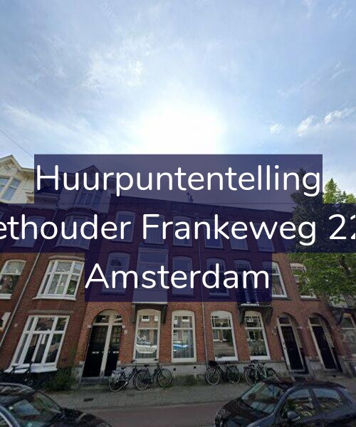 Foto gevel Huurpuntentelling voor Wethouder Frankeweg 22-1, Amsterdam