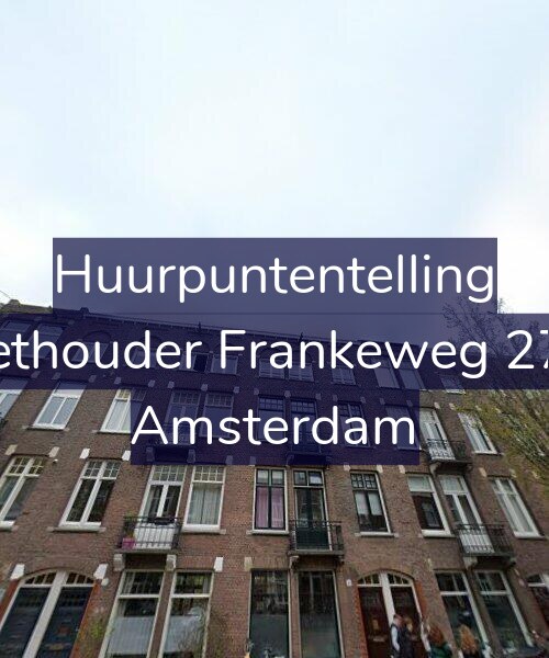 Foto gevel Huurpuntentelling voor Wethouder Frankeweg 27-2, Amsterdam