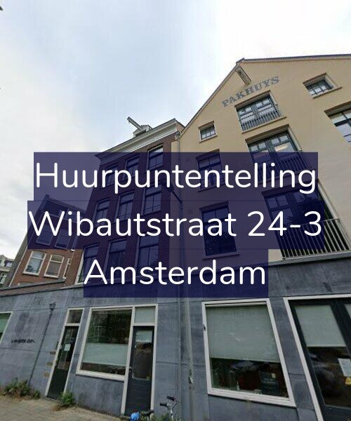 Foto gevel Huurpuntentelling voor Wibautstraat 24-3, Amsterdam