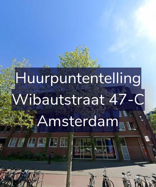 Foto gevel Huurpuntentelling voor Wibautstraat 47-C, Amsterdam