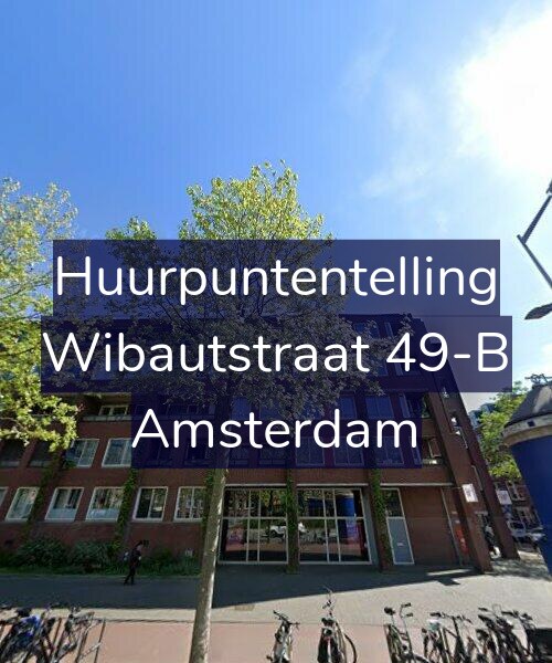 Foto gevel Huurpuntentelling voor Wibautstraat 49-B, Amsterdam