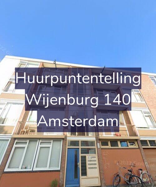 Foto gevel Huurpuntentelling voor Wijenburg 140, Amsterdam
