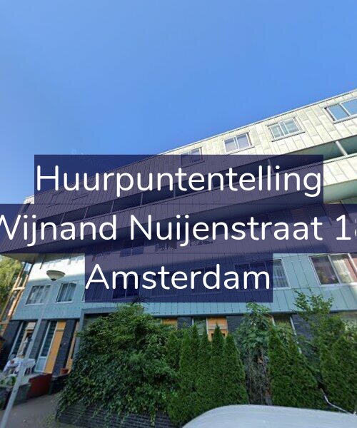 Foto gevel Huurpuntentelling voor Wijnand Nuijenstraat 18, Amsterdam