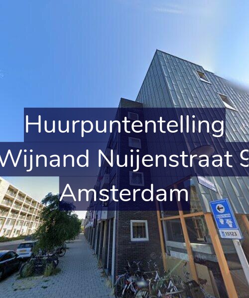 Foto gevel Huurpuntentelling voor Wijnand Nuijenstraat 9, Amsterdam