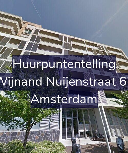 Foto gevel Huurpuntentelling voor Wijnand Nuijenstraat 67, Amsterdam