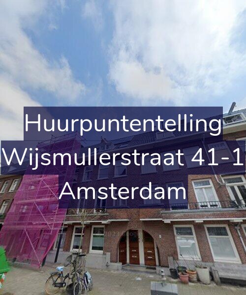 Foto gevel Huurpuntentelling voor Wijsmullerstraat 41-1, Amsterdam
