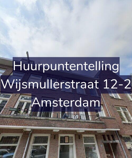 Foto gevel Huurpuntentelling voor Wijsmullerstraat 12-2, Amsterdam