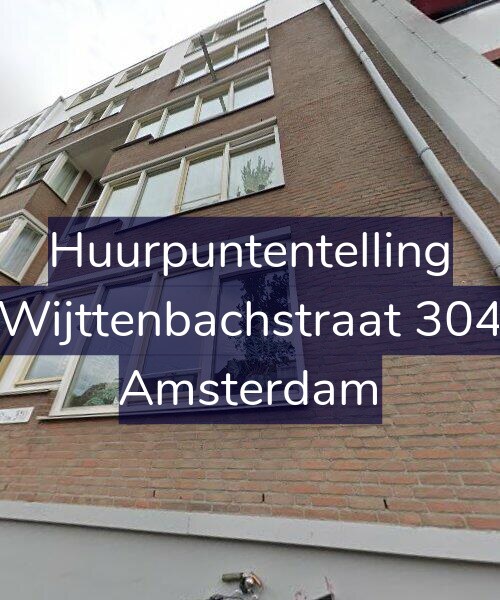 Foto gevel Huurpuntentelling voor Wijttenbachstraat 304, Amsterdam
