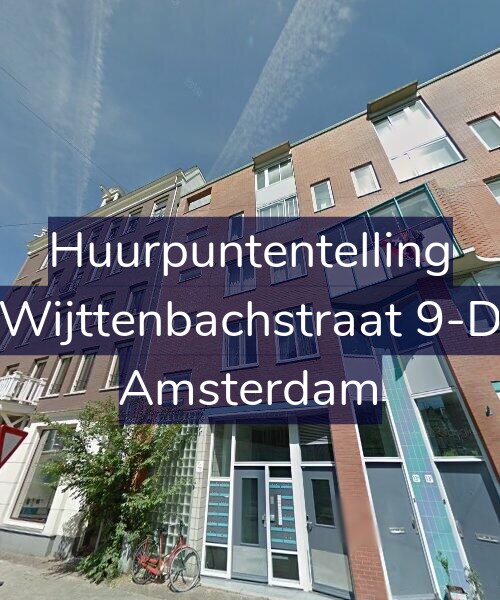 Foto gevel Huurpuntentelling voor Wijttenbachstraat 9-D, Amsterdam