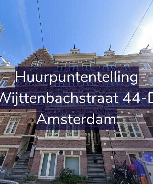 Foto gevel Huurpuntentelling voor Wijttenbachstraat 44-D, Amsterdam