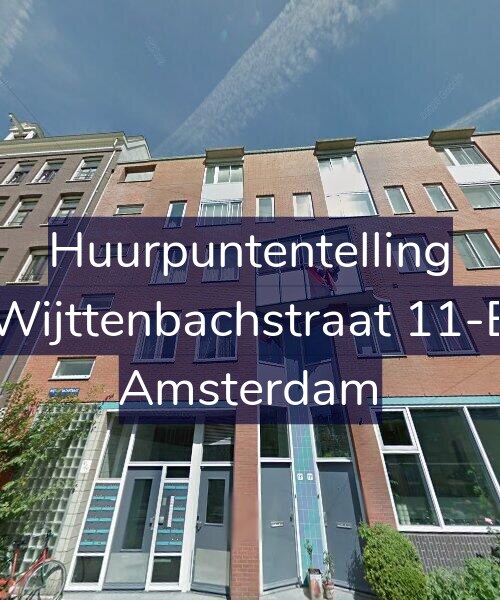 Foto gevel Huurpuntentelling voor Wijttenbachstraat 11-E, Amsterdam