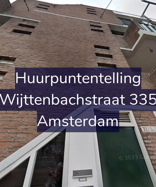 Foto gevel Huurpuntentelling voor Wijttenbachstraat 335, Amsterdam