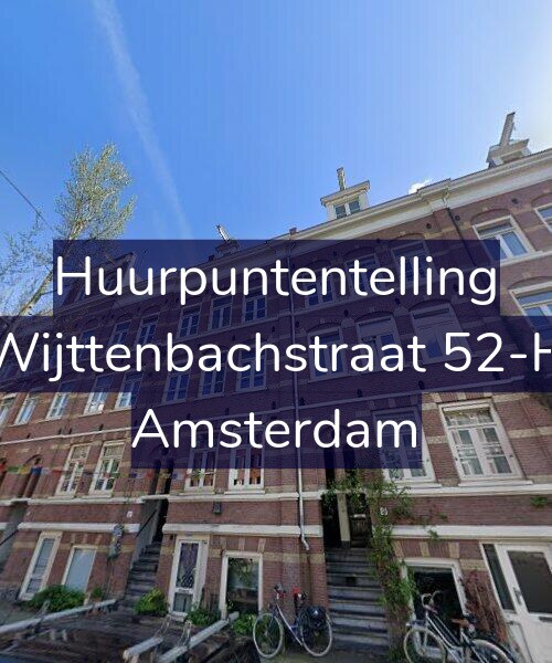 Foto gevel Huurpuntentelling voor Wijttenbachstraat 52-H, Amsterdam