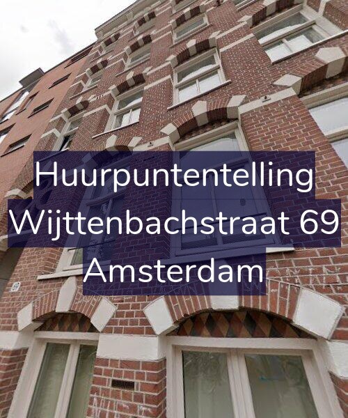 Foto gevel Huurpuntentelling voor Wijttenbachstraat 69, Amsterdam