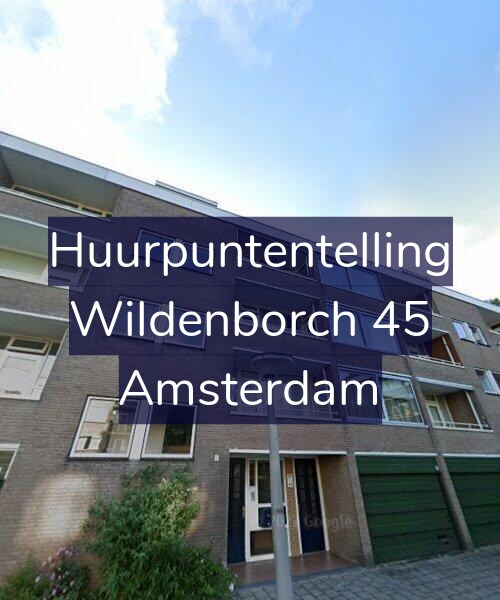 Foto gevel Huurpuntentelling voor Wildenborch 45, Amsterdam