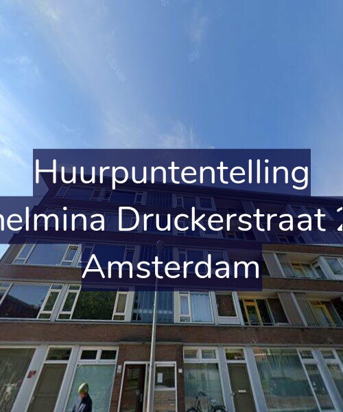 Foto gevel Huurpuntentelling voor Wilhelmina Druckerstraat 25-2, Amsterdam