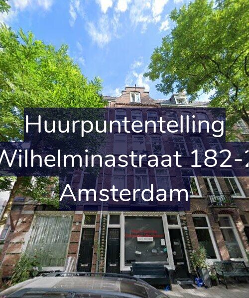 Foto gevel Huurpuntentelling voor Wilhelminastraat 182-2, Amsterdam
