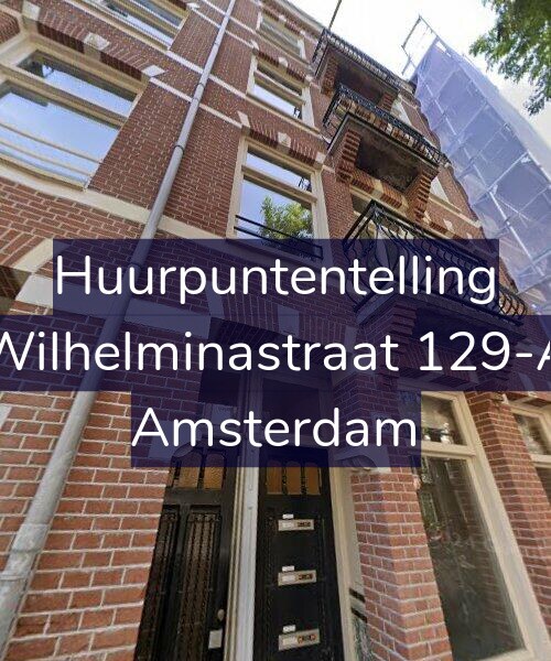 Foto gevel Huurpuntentelling voor Wilhelminastraat 129-A, Amsterdam