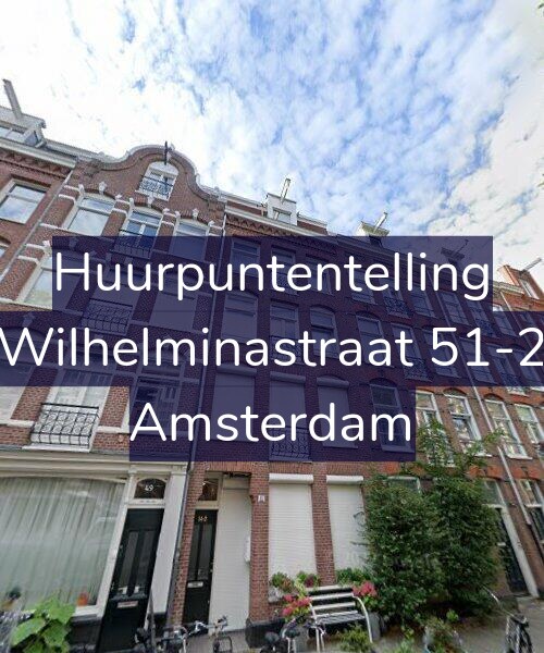 Foto gevel Huurpuntentelling voor Wilhelminastraat 51-2, Amsterdam