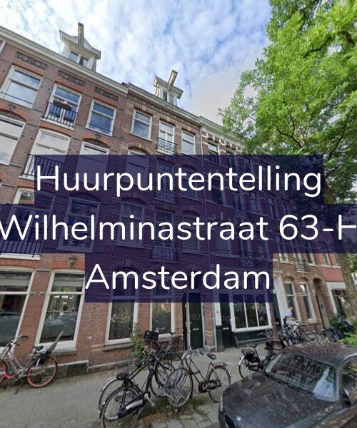 Foto gevel Huurpuntentelling voor Wilhelminastraat 63-H, Amsterdam