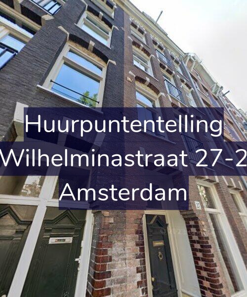 Foto gevel Huurpuntentelling voor Wilhelminastraat 27-2, Amsterdam