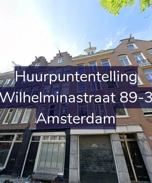 Foto gevel Huurpuntentelling voor Wilhelminastraat 89-3, Amsterdam