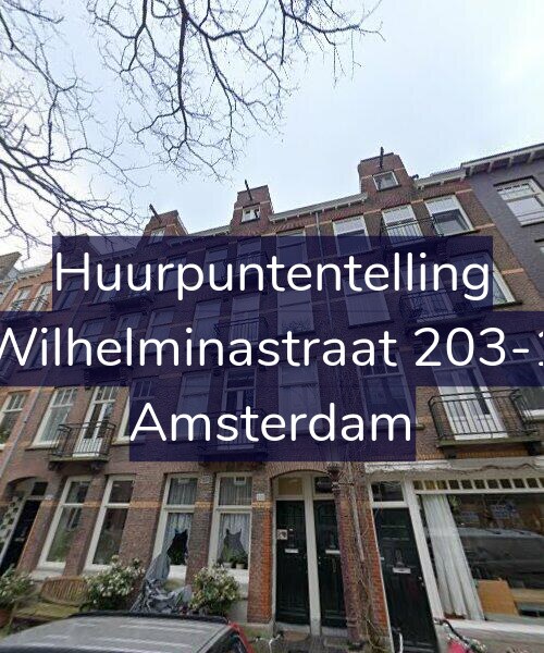 Foto gevel Huurpuntentelling voor Wilhelminastraat 203-1, Amsterdam