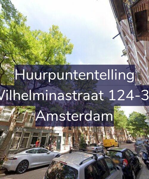 Foto gevel Huurpuntentelling voor Wilhelminastraat 124-3V, Amsterdam