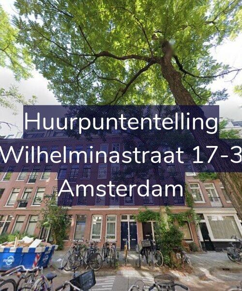 Foto gevel Huurpuntentelling voor Wilhelminastraat 17-3, Amsterdam