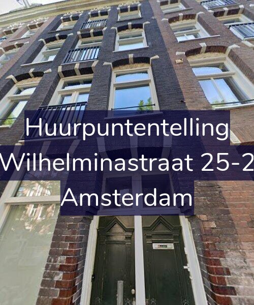 Foto gevel Huurpuntentelling voor Wilhelminastraat 25-2, Amsterdam