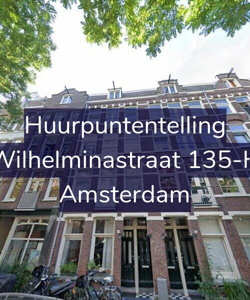 Foto gevel Huurpuntentelling voor Wilhelminastraat 135-H, Amsterdam