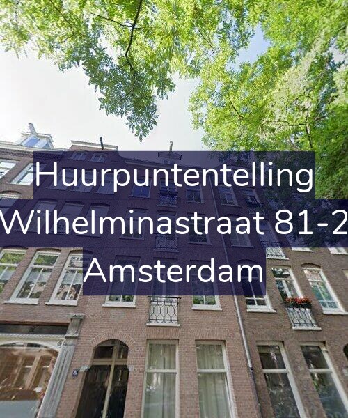 Foto gevel Huurpuntentelling voor Wilhelminastraat 81-2, Amsterdam