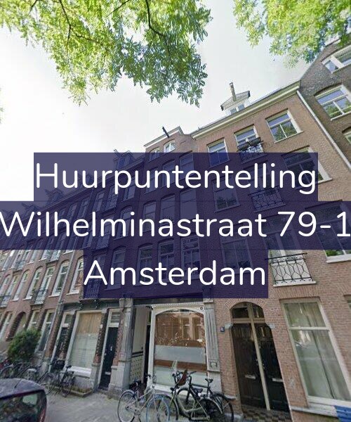 Foto gevel Huurpuntentelling voor Wilhelminastraat 79-1, Amsterdam