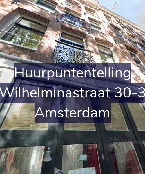 Foto gevel Huurpuntentelling voor Wilhelminastraat 30-3, Amsterdam