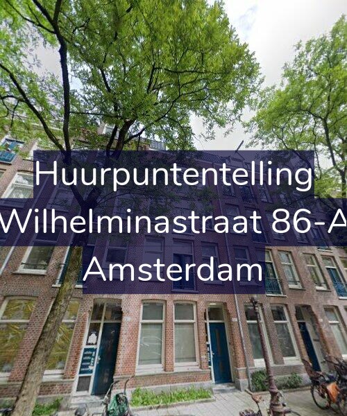 Foto gevel Huurpuntentelling voor Wilhelminastraat 86-A, Amsterdam