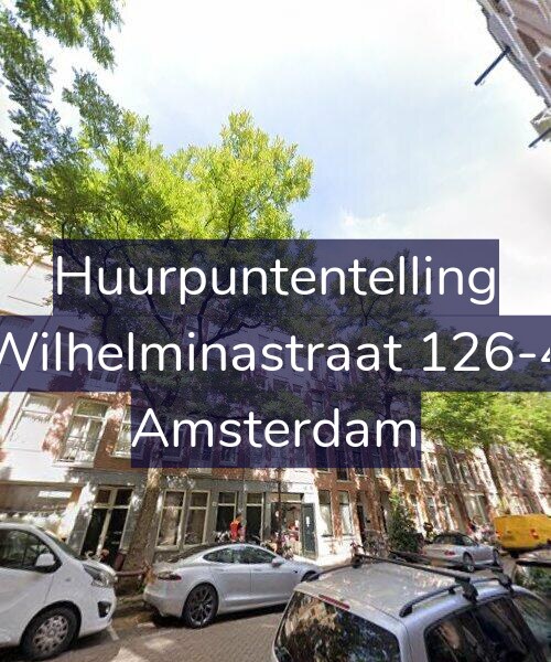 Foto gevel Huurpuntentelling voor Wilhelminastraat 126-4, Amsterdam