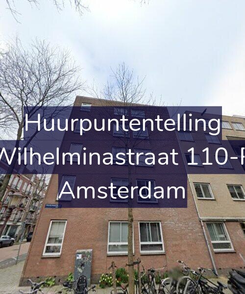 Foto gevel Huurpuntentelling voor Wilhelminastraat 110-P, Amsterdam