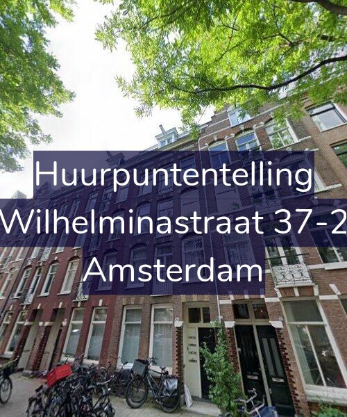 Foto gevel Huurpuntentelling voor Wilhelminastraat 37-2, Amsterdam