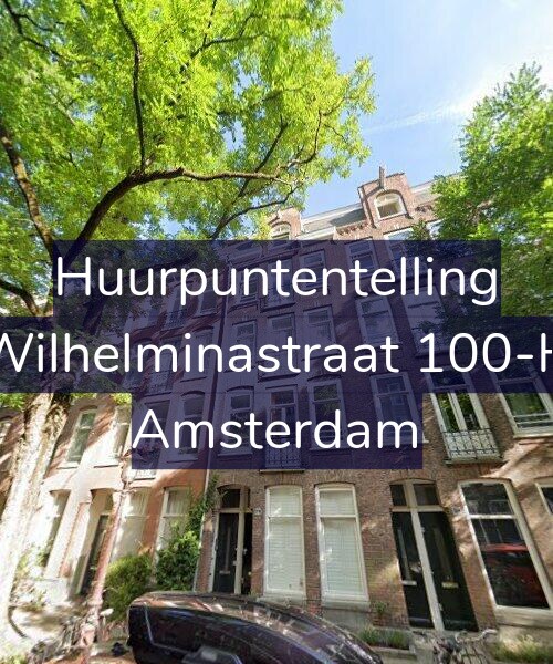 Foto gevel Huurpuntentelling voor Wilhelminastraat 100-H, Amsterdam