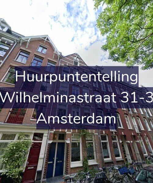 Foto gevel Huurpuntentelling voor Wilhelminastraat 31-3, Amsterdam
