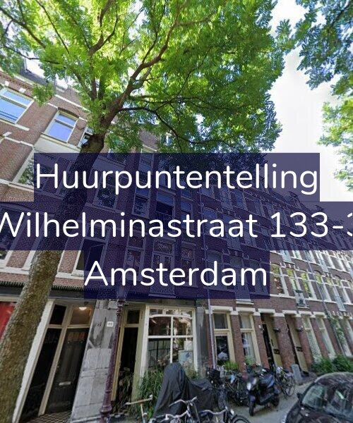 Foto gevel Huurpuntentelling voor Wilhelminastraat 133-3, Amsterdam