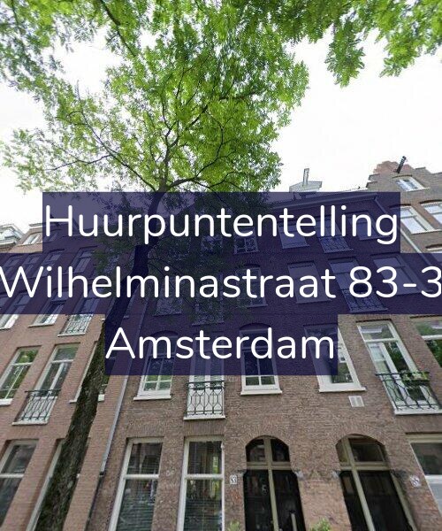 Foto gevel Huurpuntentelling voor Wilhelminastraat 83-3, Amsterdam