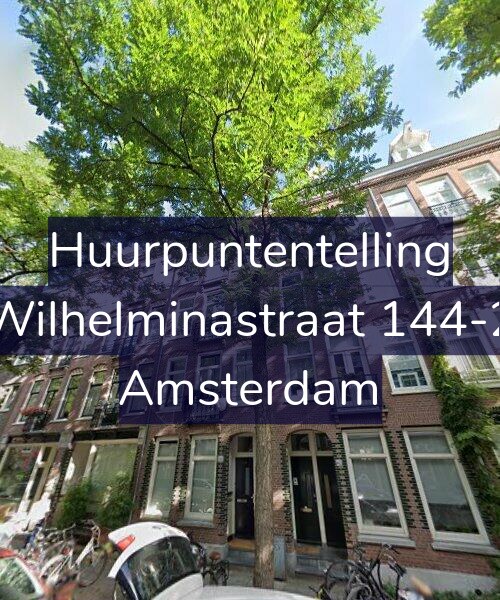 Foto gevel Huurpuntentelling voor Wilhelminastraat 144-2, Amsterdam