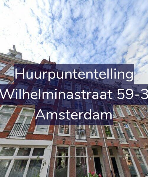 Foto gevel Huurpuntentelling voor Wilhelminastraat 59-3, Amsterdam