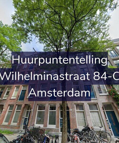 Foto gevel Huurpuntentelling voor Wilhelminastraat 84-C, Amsterdam